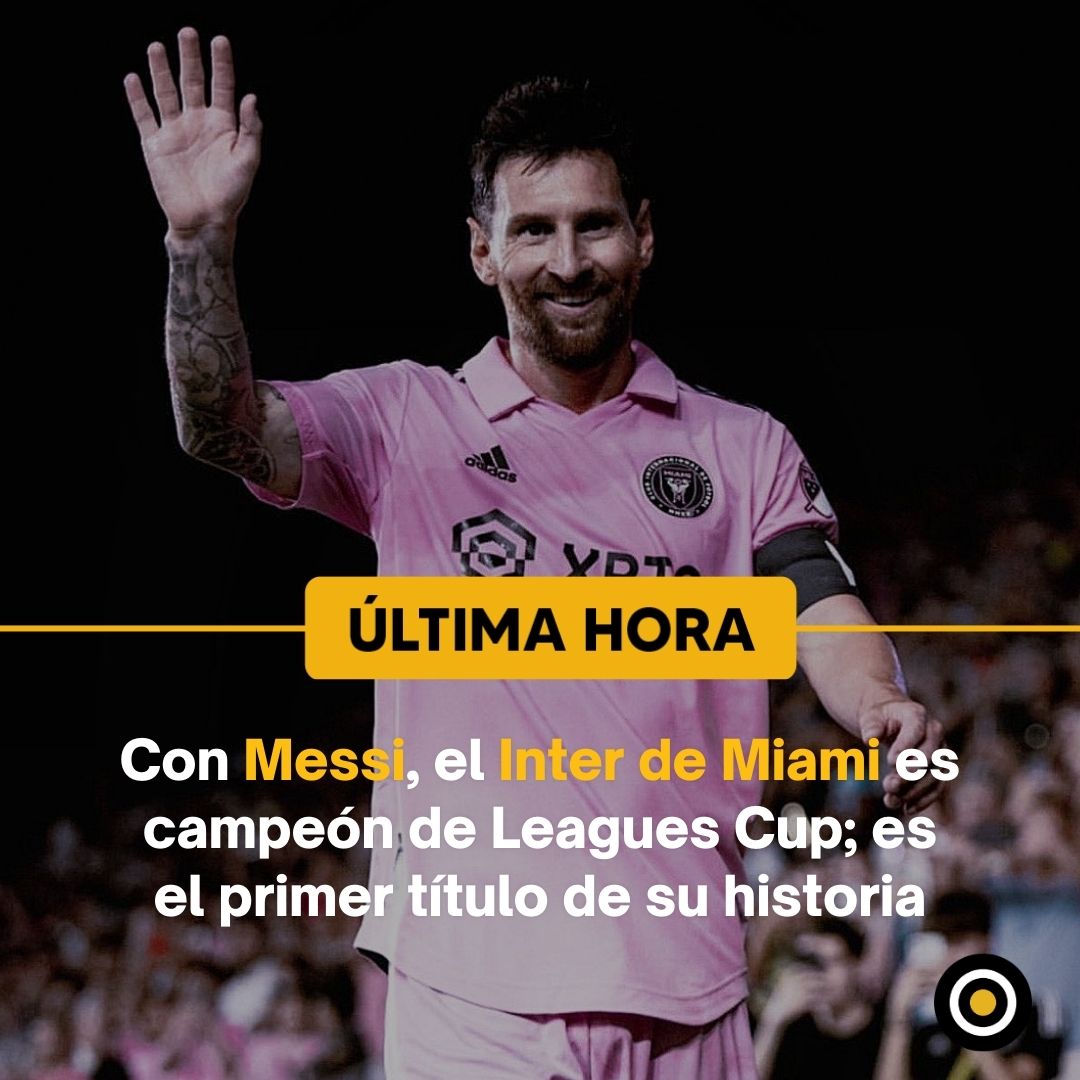 OroNoticiasPue's tweet photo. #ÚLTIMAHORA 🚨 Luego de una sufrida definición por penales, el #MiamiInter vence 10-9 al Nashville SC para conquistar la #LeaguesCup, el primer título de su historia.
Es también el primer campeonato conseguido por #LionelMessi en Estados Unidos. https://t.co/Iox4xEiBrE