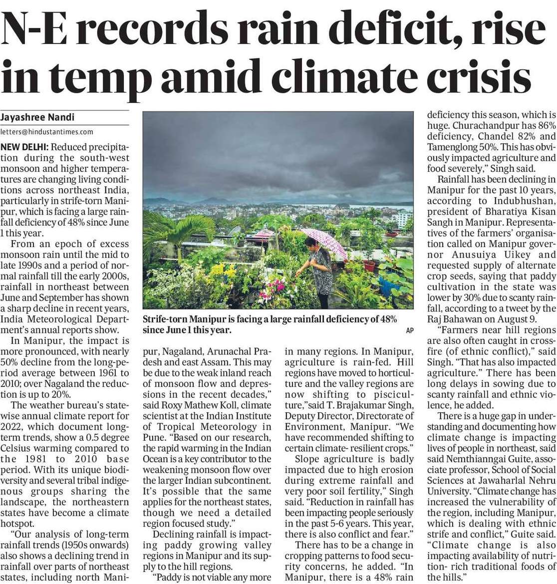A shift in #monsoon pattern is impacting NE states with below normal rains &amp; high temperatures. Strife-torn #Manipur amng worst impacted. 48% rain deficiency this year, paddy impacted amid conflict. Paddy becoming increasingly inviable #ClimateCrisis