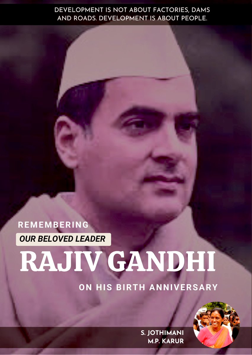 #RememberingRajivGandhi