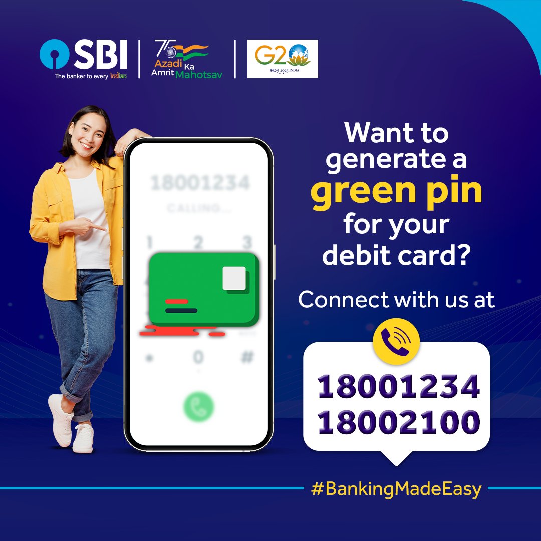 TheOfficialSBI's tweet photo. Generate a Green Pin for your debit card in a breeze!
Connect with us at 18001234 or 18002100.
#GreenPin #SBI #SBIContactCentre #TollFree #BankingMadeEasy #AmritMahotsav #AzadiKaAmritMahotsavWithSBI https://t.co/1THjpyr3Ma