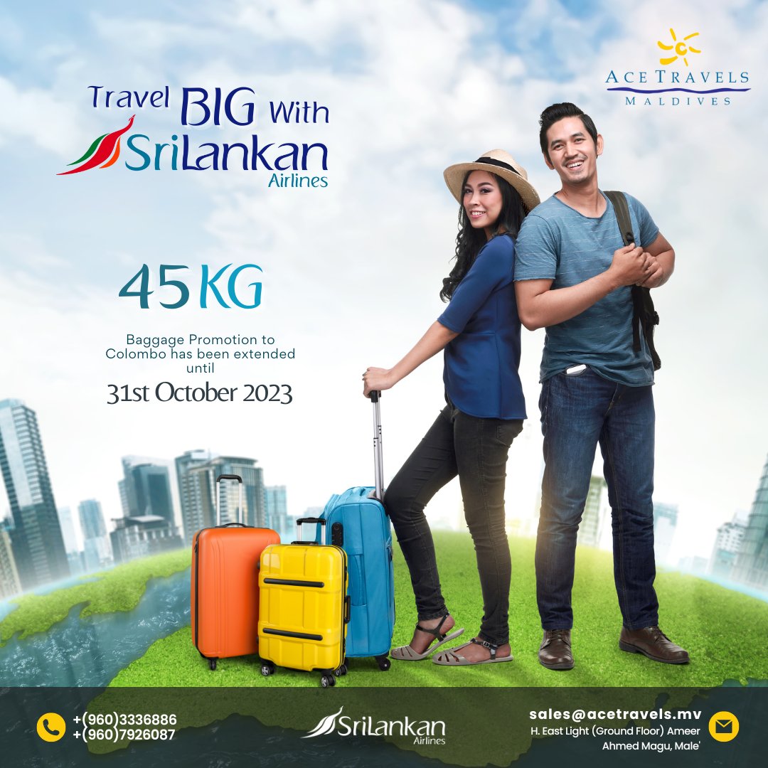 FlyAceFly_'s tweet photo. Travel BIG with Srilankan Airlines ✨ 45 KG Baggage Allowance has been extended until 31st October 2023✨

✨Contact us for reservations: You can reach us on Whatsapp/Viber +(960)7926087 or call us on +(960)3336886 

#FlyAceFly #AcetravelsMaldives  #SrilankanAirlines https://t.co/5GOlJAEZ5M