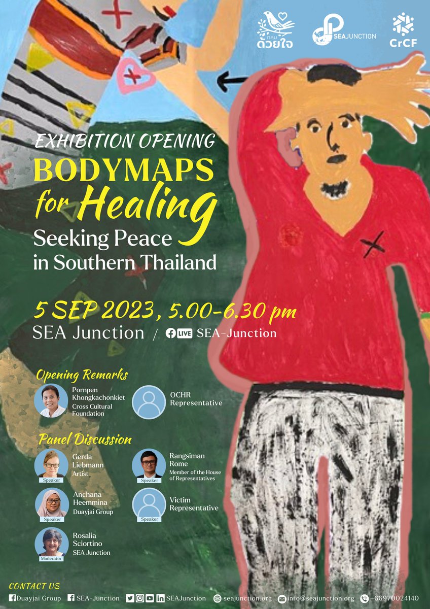 SEAJunction's tweet photo. 📌The exhibition “#Bodymaps for Healing: Seeking #Peace in Southern #Thailand” will be launched with a panel discussion on 5 Sep 2023, 5:00-6:30 pm at SEA Junction.
Organized by @DuayjaiGroup in collaboration with SEA Junction & @CrCF_Thailand https://t.co/3Xm8ZfpB4k