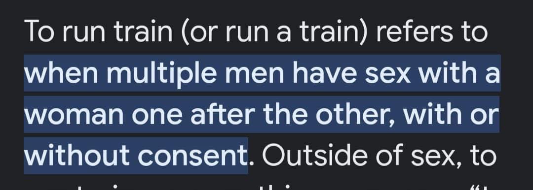 ThatMary_'s tweet photo. In case you don't understand the magnitude of what Seyi said on live, 
this is the meaning of 'run train'.

It's either those people who were shining teeth with him there don't know the meaning or they are just plain stupid.
#BBNaija #BBNaijaAllStars https://t.co/tiGwtgVbbq