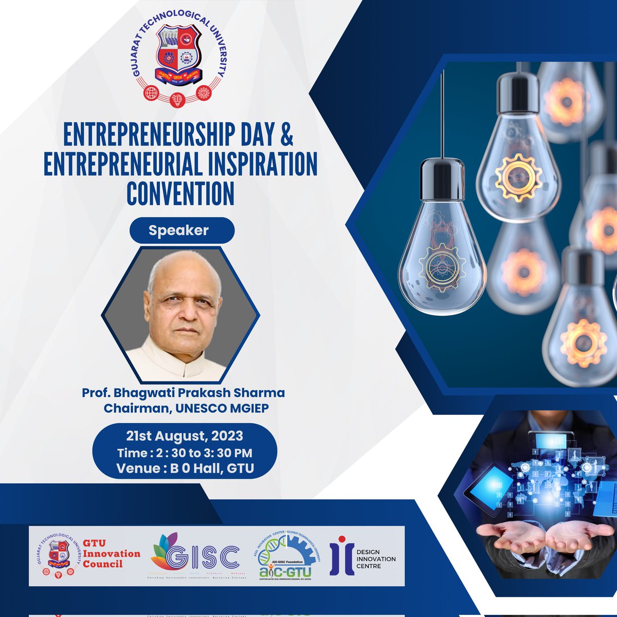 GTUoffice's tweet image. Join us to celebrate World Entrepreneurship Day. We, AIC GISC Foundation, #GISC #GTU &amp;amp; DIC GTU are collaboratively organizing &quot;Entrepreneurship Day and Entrepreneurial Inspiration convention&quot; on 21st August, 2023.
#WorldEntrepreneurshipDay #innovation #startup