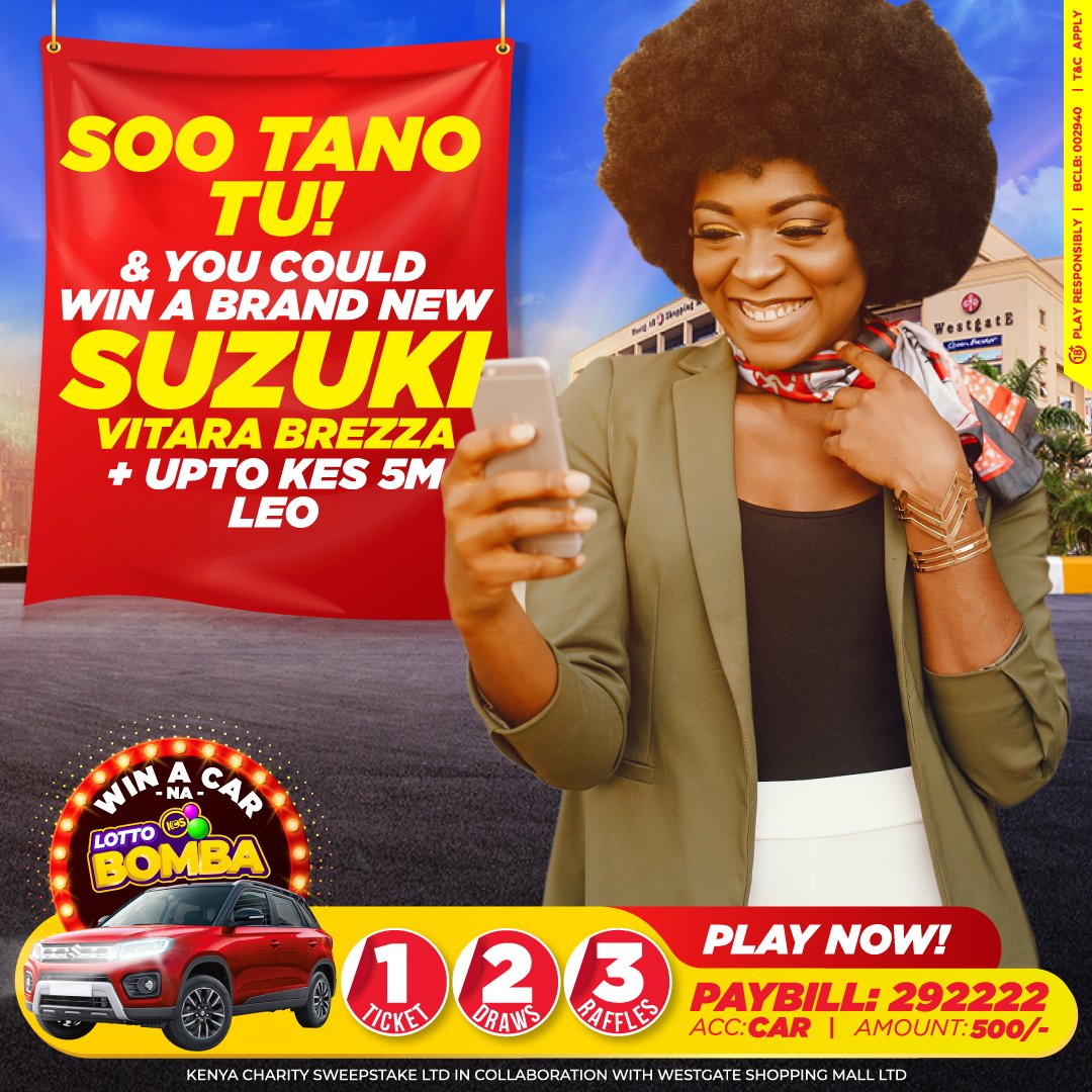 KCS_Kenya's tweet photo. Special Blessed Sunday! Just imagine Upto 5MILLION at 10pm on the GRAND DRAW! You could Win a brand new Suzuki na BOMBA LOTTO & @WestgateMallKe
Mpesa 500 PAYBILL 292222 Account CAR
PLAY NOW!!!!
#50yearsofwinning
#WinACarNaLottoBomba
#westgatemall #beawinner #ItCouldBeYou https://t.co/nfG3jOwlE1