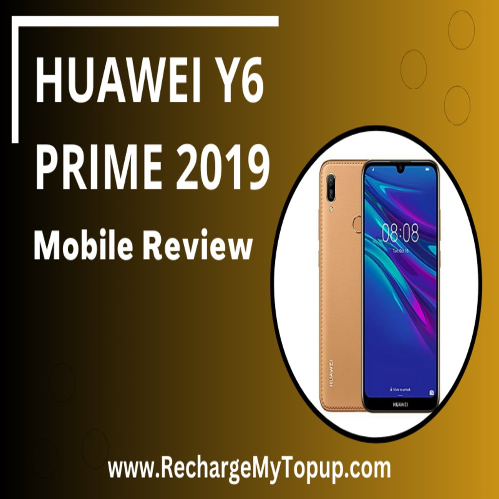 rechargemytopup's tweet image. Huawei Y6 Prime review from rechargemytopup gadget review portal #MobileExpert #TechInnovation #PhoneRatings #MobileGurus #SmartphoneJunkie #TechExplained #GadgetReview #MobileHacks #PhoneDeals #TechSavvy #SmartphoneTips #MobileUpdates #rechargemytopup