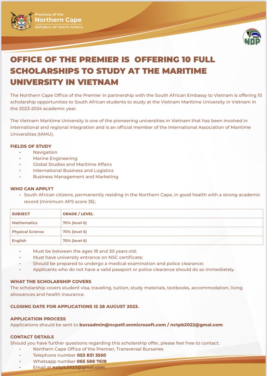 As part of our training program to meet the skill needs for the development of the Boegoebaai Port and Rail Infrastructure Project,Northern Cape Provincial Government through the Premiers Office is offering 10 full scholarships to study with the Maritime University in Vietnam.