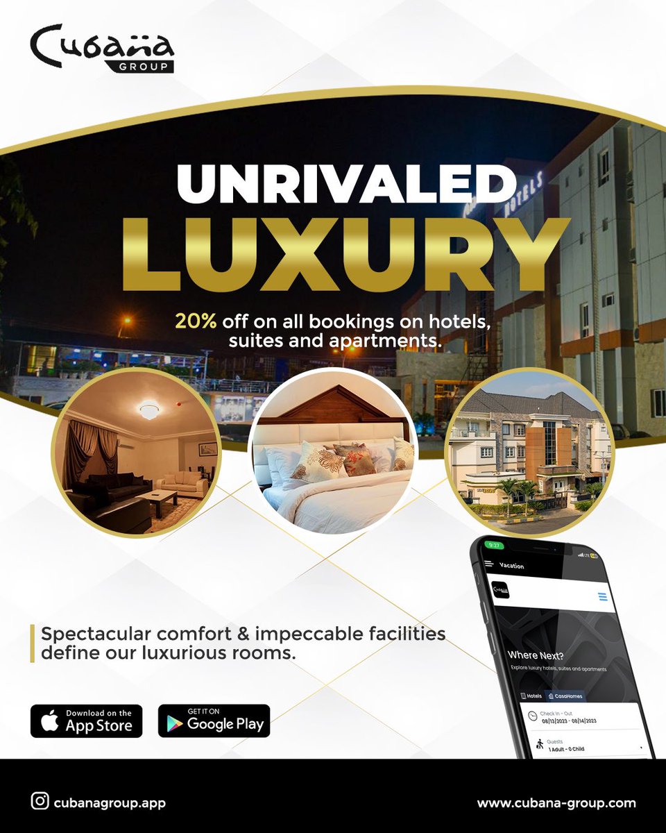 CubanaApp's tweet photo. Unwind in unmatched luxury at
our exquisite hotel, your comfort is our top priority.

Come and explore the luxury of our hotel today and get 20% off on all bookings 

Download the CUBANA NG mobile app today.
available for IOS and Android. Click the link in our bio 

#cubanasuite https://t.co/WWbq2ShmZF