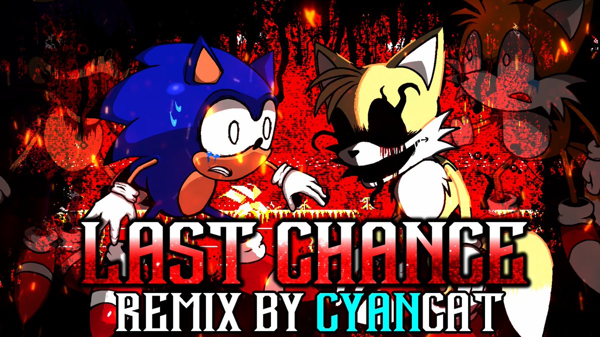 owoCYANCATowo's tweet photo. Last Chance Remix - Friday Night Funkin' Sonic.exe RERUN
8/21 0:00 (JST) Release
#fridaynightfunkin #fnf #sonicexe #sonicexefnf #sunshineexe #sonicexererun https://t.co/SlEsb8KjMl