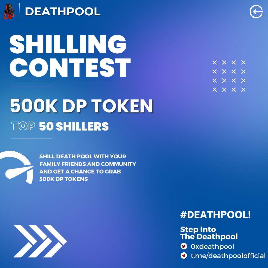 0xdeathpool's tweet photo. 🚀 Exciting news! Join our Shill Contest for #DeathPool! 🎉 Share the buzz with your family, friends, and community to win big. Get a shot at 500k DP tokens! 🪙 Hurry, contest ends on August 21st, 00:00 UTC. 
Check pins for more: https://t.co/vJ78Cfp0qz
#crypto #ShillContest https://t.co/BRPooPT4MI