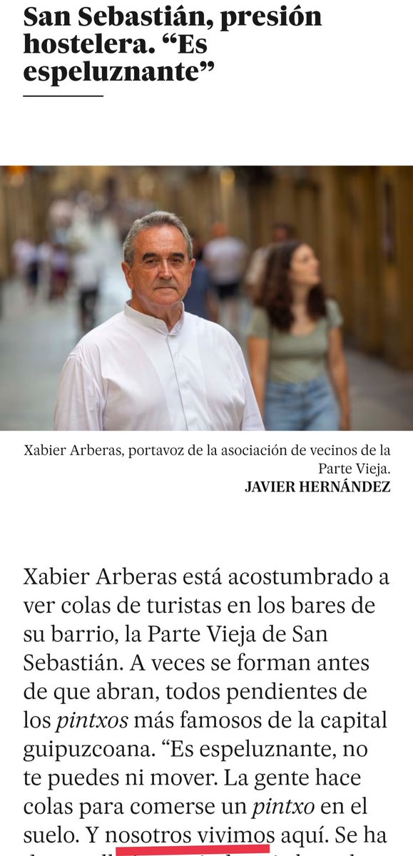 jonpagola's tweet image. EL País leyéndole la cartilla al ayuntamiento de Donostia por la turistificación masiva de la Parte Vieja. Lo que cuenta Xabier Arberas, vecino del barrio y foco de resistencia, es triste y demoledor. 

Me quedo con una frase suya: "Esta ciudad es como una mina de diamantes".