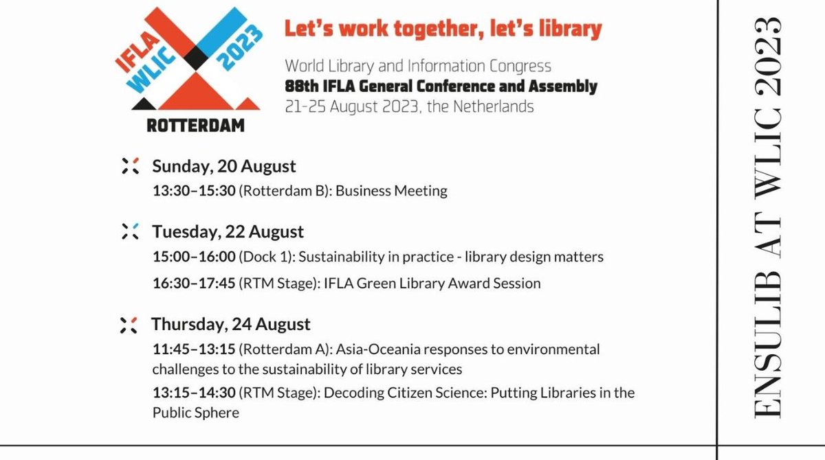 Going to the #WLIC2023 in Rotterdam? Come and check out the sessions #iflaensulib is a part of. 

We look forward to seeing you there! 😊

#Agenda2030 #iflaglobal #greenlibrary #SDGs #library #sustainability #GreenLibraryAward #Libraries4ClimateAction