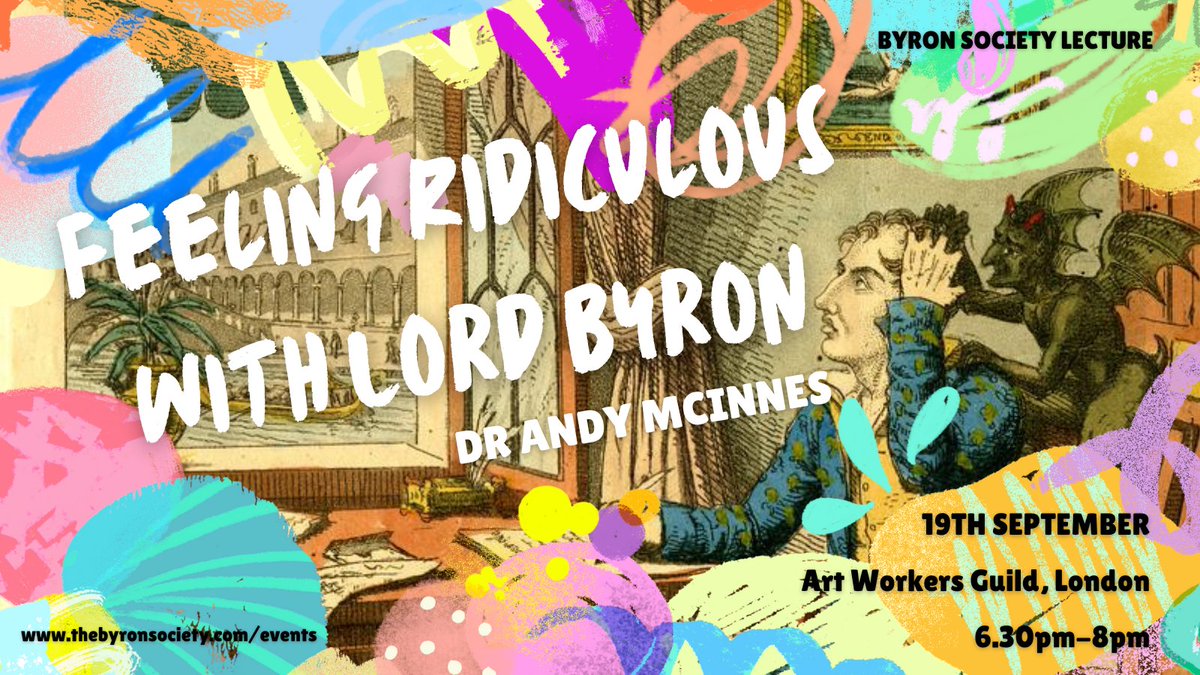 Our next #ByronTalk is in a month! <a href="/drbeard79/">Andrew McInnes</a> will discuss #Byron and ridiculousness  (a talk we have been waiting to hear for a looooooong time) on Sept 19th. 

Join us in London for Byron, laughs, larks and wine...

Details and tickets: thebyronsociety.com/feeling-ridicu…