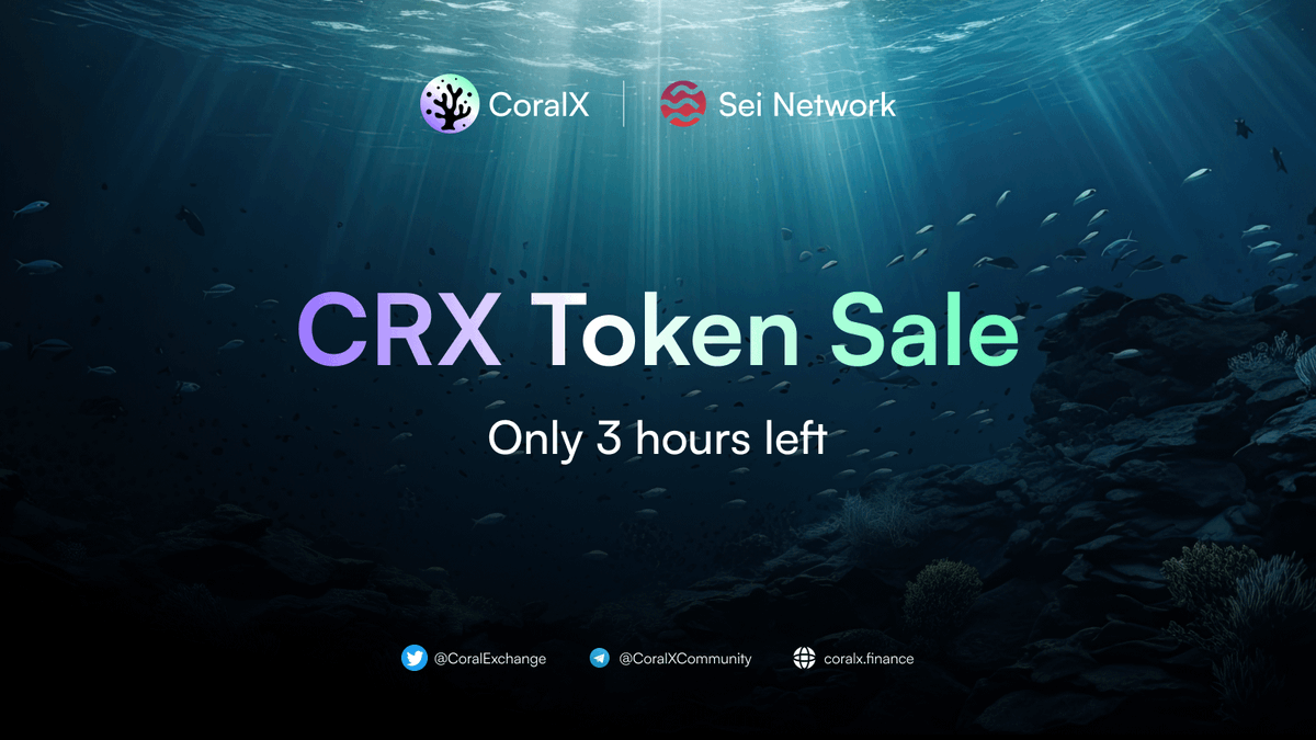 🔱 CRX IDO: Only 3 hours left!

⌛ Start Time: 13:00 UTC today
👉 Join the IDO here: app.coralx.finance/launchpad/

Here are some crucial details about the $CRX Token Sale:

🪸 Whitelist Sale Price: 0.75 SEI/CRX
🪸 Public Sale Price: 0.84 SEI/CRX
🪸 Min. Buy: 10 SEI
🪸 Max. Buy: 1000