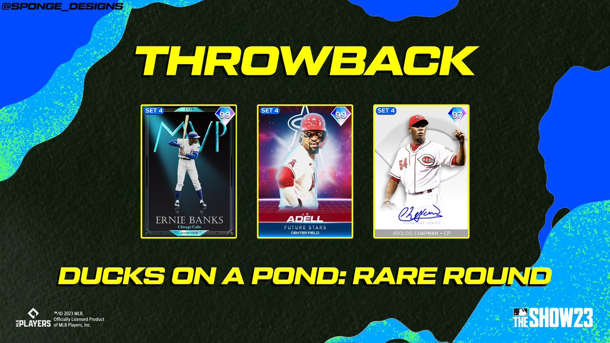 Spongey_Designs's tweet photo. It’s back: MLB The Show 20’s Ducks on a Pond Pack, that is!

Catch the Flashback: Ducks on a Pond Pack in the Show Shop later today at 12 PM PT and find:

🐻 Awards Ernie Banks
⭐️ Future Stars Jo Adell
🔥 Signature Series Aroldis Chapman 

#MLBTheShow
#MLB https://t.co/wPne1Rmono