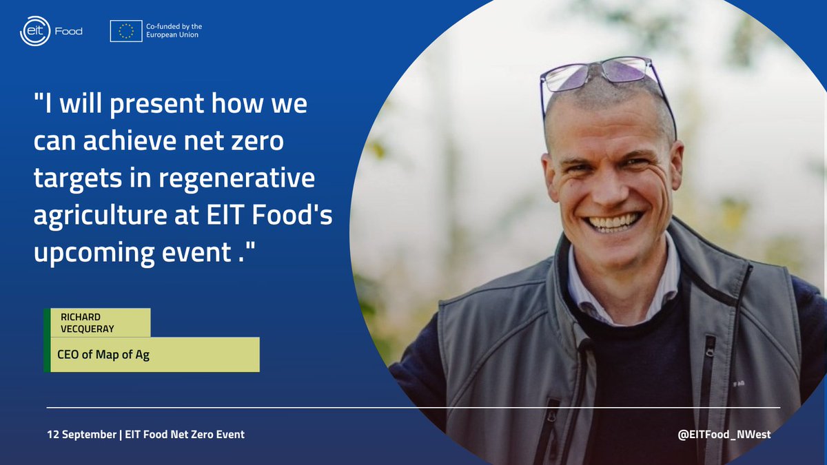 How can we work together to achieve a #netzero food system? Join us on 12 Sept at the @EITFood_NWest in Birmingham where Richard Vecqueray, CEO at @MapOfAg will be presenting. Limited tickets available: eventbrite.co.uk/e/how-can-we-w… #agriculture #agrifood #sustainableagriculture