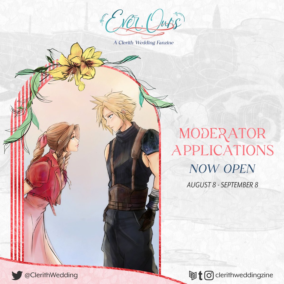 💒 EVER OURS: A #Clerith Wedding Fanzine

Join the team and help plan the perfect wedding for Cloud and Aerith! Mod Apps are now open from August 8th until September 8th.

✨ MOD APP FORM: docs.google.com/forms/d/e/1FAI…

#クラエア #ClerithWeddingZine