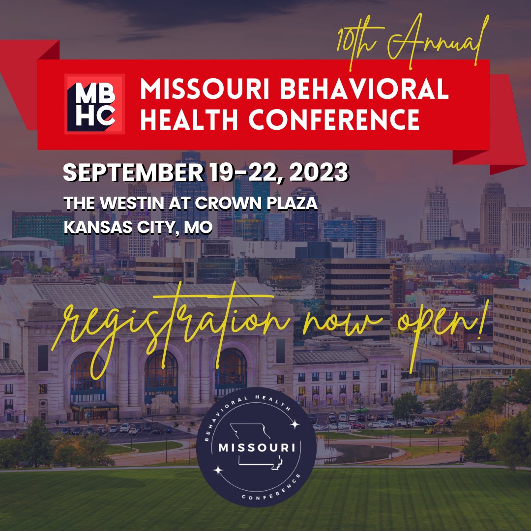 Register for the 10th annual Missouri Behavioral Health Conference in Kansas City, MO. We hope to see you there! ow.ly/cCNI50P6HK2