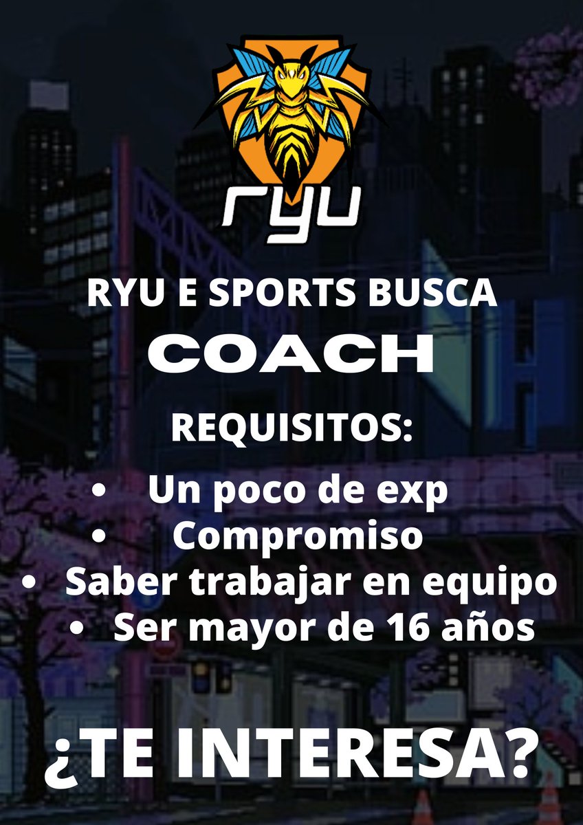 ¡RYU eSports está buscando COACH! 🏆🤸

Link para inscribirse ⬇️
forms.gle/yHQASEMH1kpB8E…

Requisitos⬇️