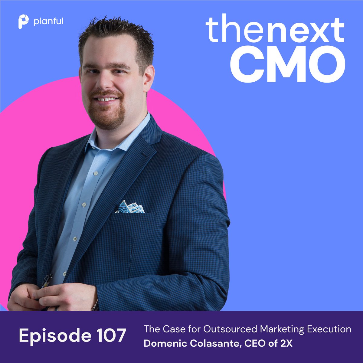Episode 107 of <a href="/thenextCMO/">TheNextCMO</a> from <a href="/Planful/">Planful</a> is live! In this episode, I speak to Dom Colasante, the CEO of 2X about the case for outsourced marketing execution.

Listen on your favorite podcast network or here: thenextcmo.com/podcasts/