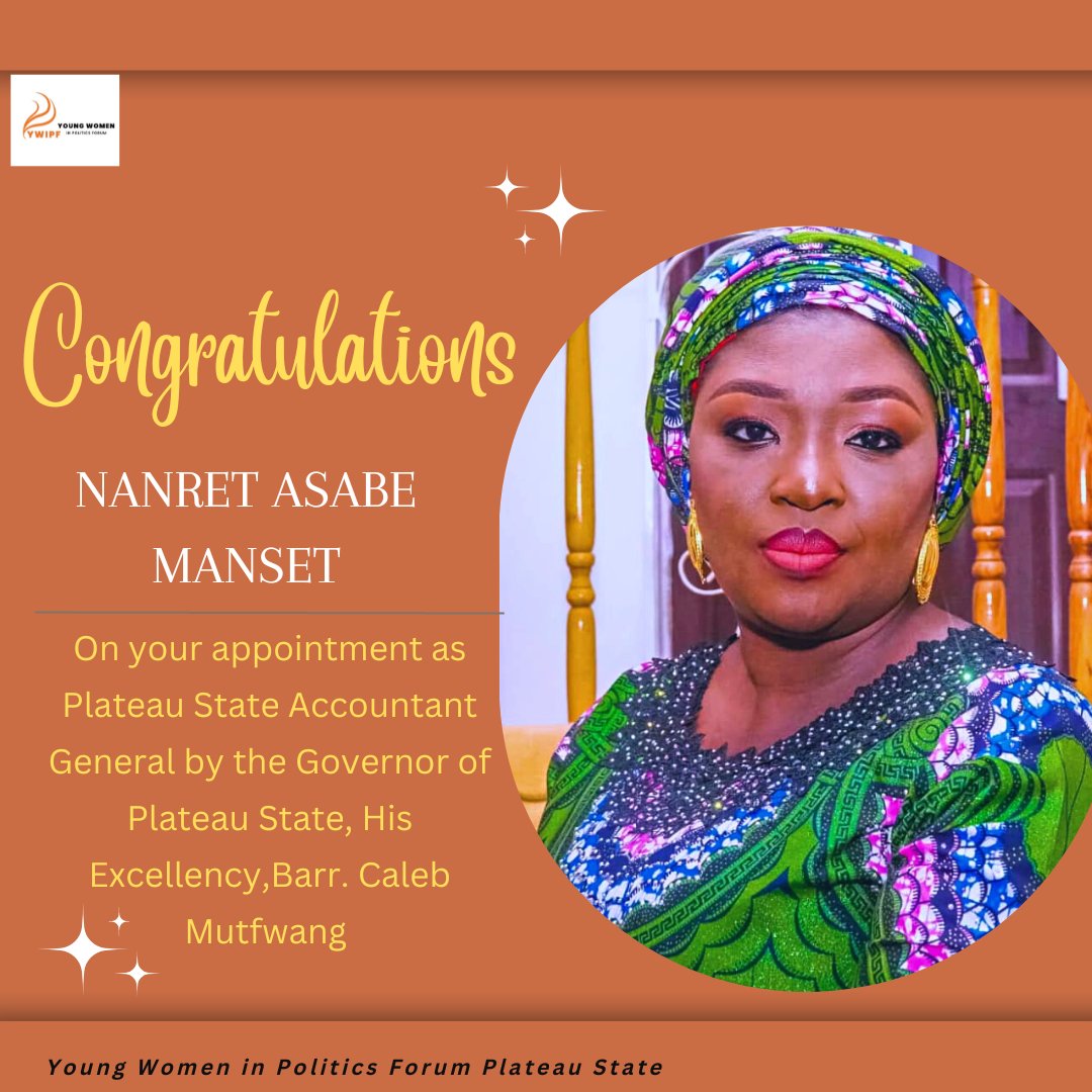 Congratulations NANRET ASABE MANSET on your appointment as Plateau State Accountant General by the Executive Governor of Plateau State, @CalebMutfwang

#SheCanLead