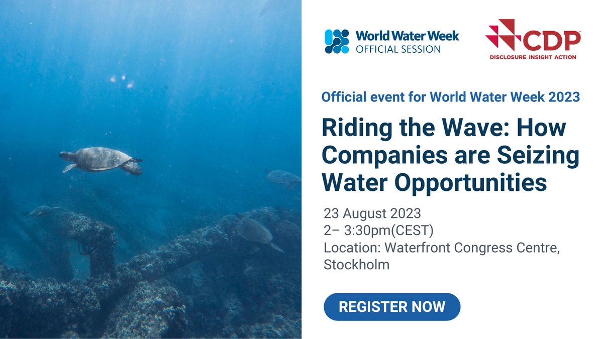 CDP's tweet photo. π Exciting news! Join us at #WWWeek23 in Stockholm on Aug 23rd as we explore how businesses adapt to new water markets, regulations, and consumer behavior, sparking commercial opportunities worth US$436B. π Sign up for a free online pass now: https://t.co/RuBse7rNl2 https://t.co/cHm4pFO444