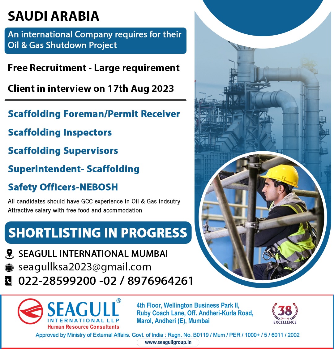 hrd1_seagull's tweet photo. SAUDI ARABIA JOBS
FREE RECRUITMENT
LARGE REQUIREMENT
SHORTLISTING IN PROGRESS
CILENT INTERVIEW ON 17th AUGUST 2023
.
.
.
#saudiarabiajobs #mumbaijobs #scaffoldingforeman #permitreceiver #scaffoldinginspectors #scaffoldingsupervisor #safetyofficers https://t.co/wMxRQK60Am