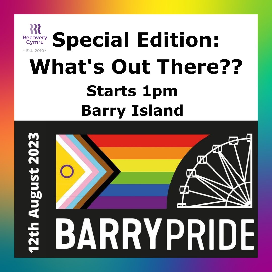 RecoveryCymru's tweet photo. ๐ Join us at #BarryPride this weekend for a special "What's Out There??" ๐ณ๏ธโ๐โจ Come support, celebrate, and enjoy all the vibrant festivities. Let's embrace diversity and unity together! See you there! ๐๐ #RecoveryCymru #CommunityPride https://t.co/OszpCGF9IY