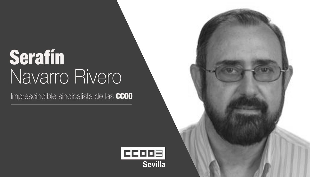 ccoosevilla's tweet photo. 🖤OBITUARIO | El pasado 2 de agosto fallecía Serafín Navarro Rivero, imprescindible sindicalista de @feccooand #Sevilla.

En las @CCOO aunó dos elementos que expresaban su forma de ser y estar: el sindicalismo de clase y la pasión por la enseñanza.

Que la tierra le sea leve. https://t.co/hK4mW1G0a4