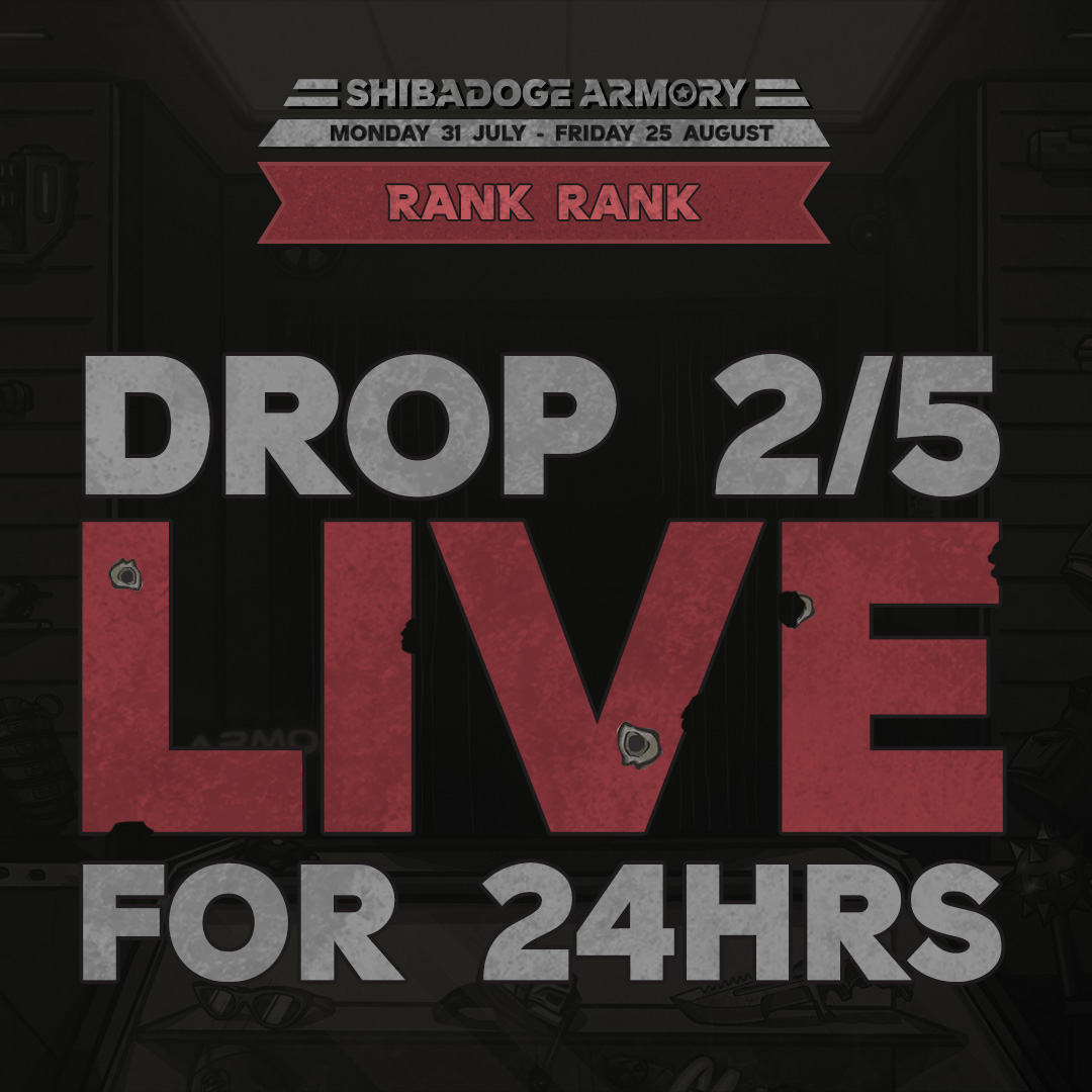 RealShibaDoge's tweet photo. #ShibaDogeArmory Rare Ranked Items Drop 2 is LIVE.

You have 24hrs to secure your items:
https://t.co/B7kCnVD3OG https://t.co/gCLTpwZZSJ