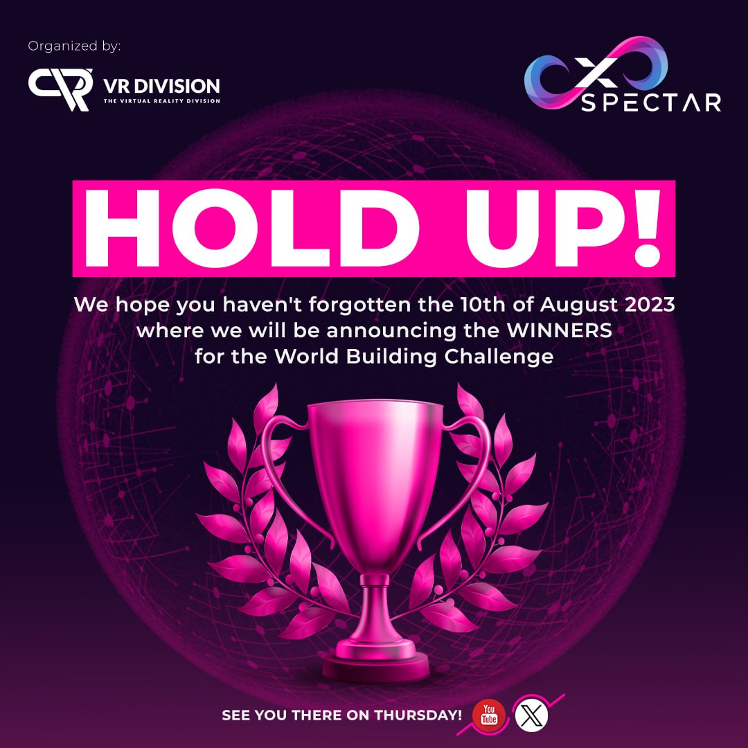 vrdivision's tweet image. 😉We hope you haven't forgotten about our exciting session on the 10th of August 2023 where we will be announcing the WINNERS for the World Building Challenge in collaboration with xSPECTAR! 

😍See you there on Thursday! 
 #VRDivision #xSPECTAR