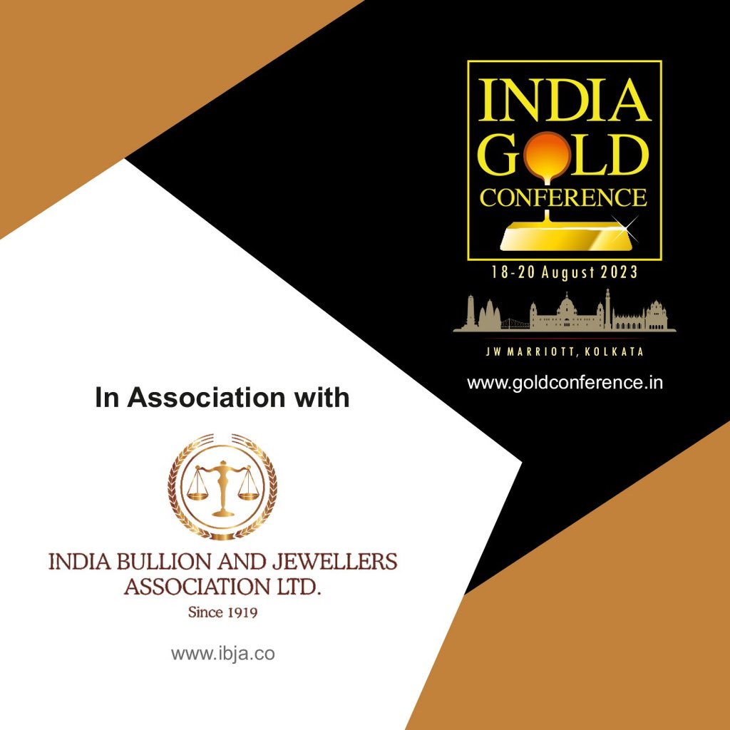 IBJA1919's tweet photo. We are thrilled to announce that India Gold Conference 2023 will be organised in Association with India Bullion and Jewellers Association Ltd (IBJA).

🗓️ 18-20 Aug 2023
📍JW Marriott, Kolkata, India

For delegate registrations,
Contact: Ms Abhinaya
call +91 93437 34140 or email abhinaya@eventellglobal.com
For more details, visit https://t.co/dTYaV5jEey
.
.
.
#IndiaGoldConference #IGC #eventellglobal #IGC2023 #Kolkata #India #preciousmetals #bullion #networking #goldbullion #marketupdate #conference2023 #IndustryLeaders #Partners #Organizers #sponsors #bullionworld #IBJA

@Bullionworldin