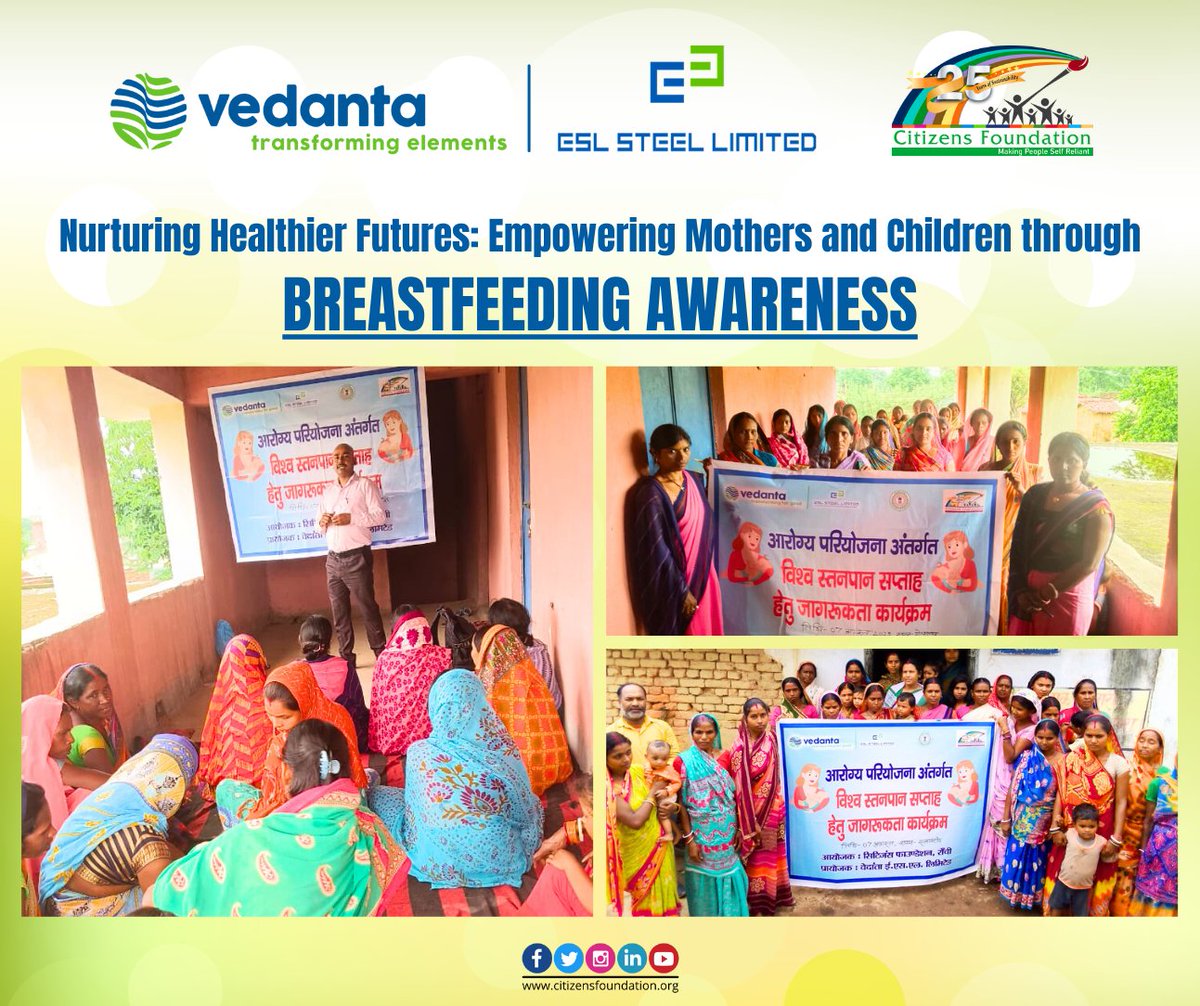 citizens_cf's tweet photo. Fostering Empowerment: @citizens_cf Celebrates #WorldBreastfeedingWeek Under the CSR Initiatives of @ESLSteelLimited , by organizing an enlightening session in Gopalpur & Brindavanpur, #Bokaro where 73 women learnt about the remarkable benefits of breastfeeding. This program aims to nurture a healthier future for mothers and children alike. #CFat26 @Vedanta_Group @Vedanta_F