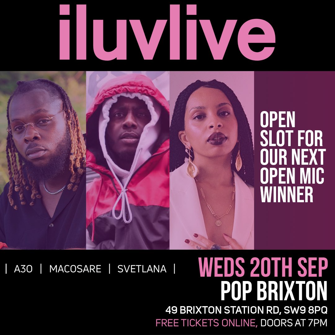 iluvlive's tweet photo. We are back to announce our next show on the 20th September 🚨 From UK Mobo Awards Afrobeats artist of 2022 @KingA3O , to @MacOsareUK &amp; @svetlanartist who are pushing boundaries and making waves in the scene, this is one you won’t want to miss! 

Free tix: https://t.co/fHzESECasW https://t.co/dAocmSfmkG