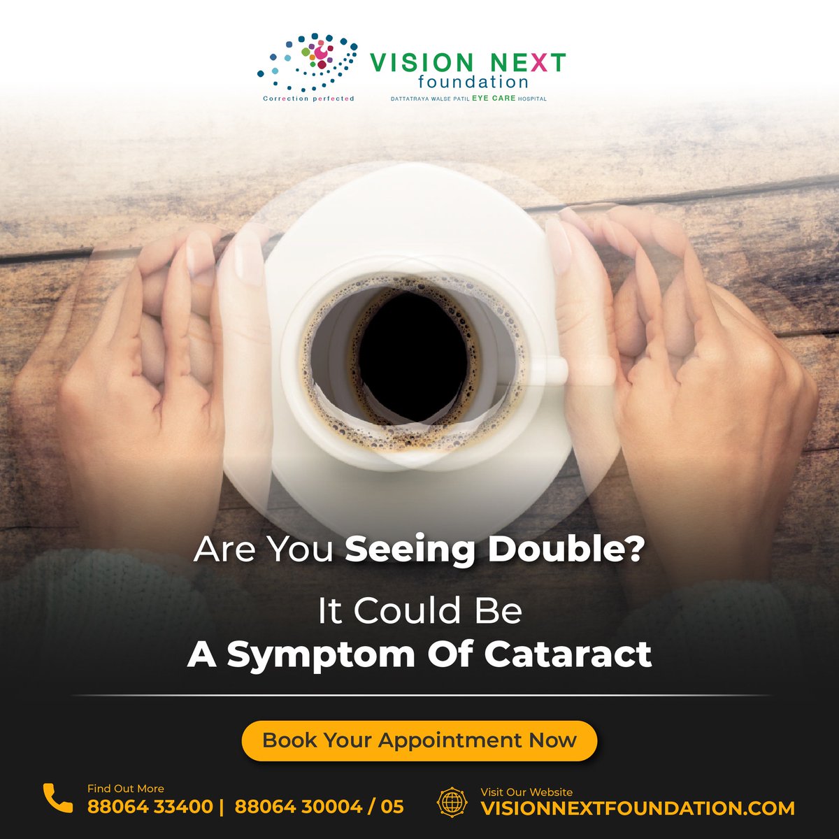 The most common lens problem that can cause double vision is a cataract, a clouding of the normally clear lens due to ageing.Our eye surgeons can remove cataracts in an outpatient surgery. 
Call on 88064 30004/88064 30005
#visionnextfoundation #visionnext #charitableorganization