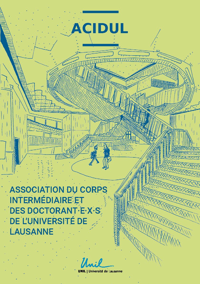 La nouvelle version de la brochure <a href="/ACIDUL_unil/">ACIDUL</a> est disponible! 

Doctorant·e·s de <a href="/unil/">Université de Lausanne</a>, allez y jeter un oeil! 

Pour plus d'infos et télécharger la brochure (FR/ENG): wp.unil.ch/acidul/
