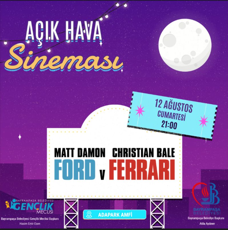 Değerli Bayrampaşalılar,

Açık Hava Sinemasında bu hafta sizi muhteşem bir film bekliyor.

🎬Ford v Ferrari
🕘21:00
🗓️Cumartesi
📌Adapark 
Tüm halkımız davetlidir.