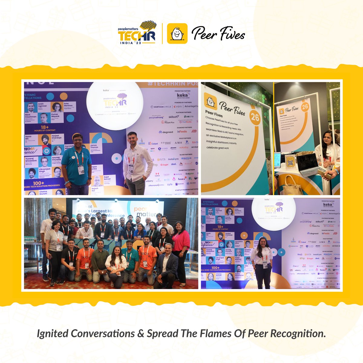 Our journey at the event was an incredible success, as we connected, engaged, and ignited the spark of appreciation in every interaction.

Get your free trial today: Peerfives.com

#TechHRin #TechHR2023 #peoplematters #HRtech #FutureOfTech #FutureofWork #HR #Peerfives