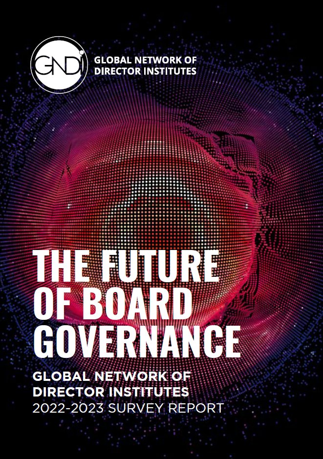 Read the GNDI Future of Board Governance Report 2023 for valuable insights on business confidence, social, economic and environmental issues and risks, technology and data governance, and how boards can improve effectiveness and director capability.

➡️iod.com/resources/blog…