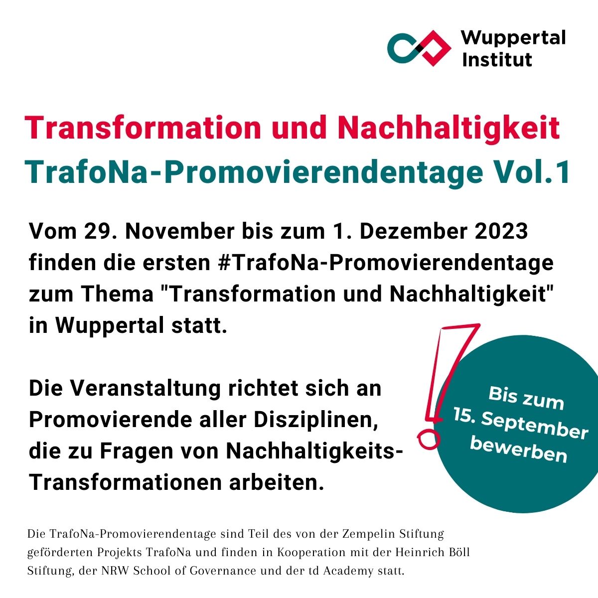 Vom 29.11.-1.12.23 finden die ersten #TrafoNa-Promovierendentage "Transformation und Nachhaltigkeit" in #Wuppertal statt.
Bis zum 15. Sept. können sich Promovierende aller Disziplinen, die zu Fragen von Nachhaltigkeits-#Transformationen arbeiten bewerben!
wupperinst.org/a/wi/a/s/ad/81…