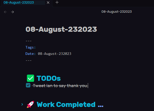Hey <a href="/irbull/">Ian Bull</a> thanks for sharing your <a href="/Obsidian/">Obsidian</a> workflow. It really helped me set up a framework for my work days.
Still struggling to properly organize notes and have a general overview with all TODOs (hidden among the daily notes), but still up to a great start!