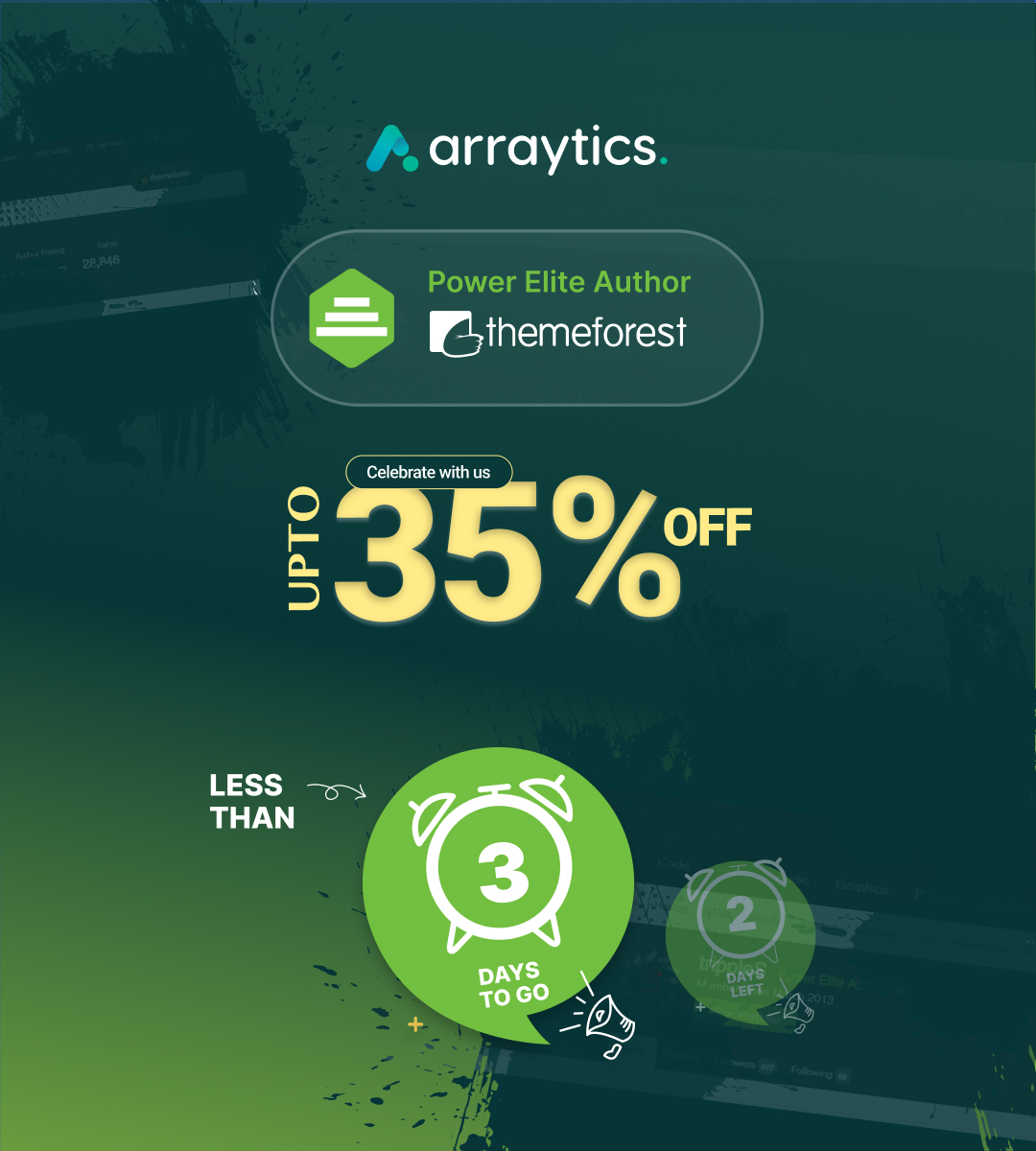 📢Arraytics’ Power-Elite Campaign Ending in 3 Days ⏰

Time is running out!

Hurry up, grab the deal, and celebrate with us by getting enormous discounts!!

Get the #Arraytics #PowerElite_deal now 👇
arraytics.com/deals/