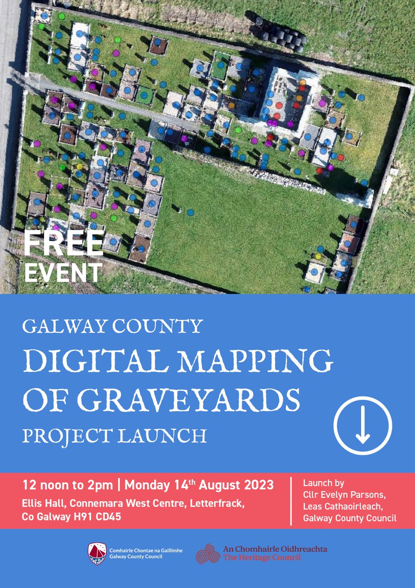 SilverBranch_'s tweet photo. Free Event: 
GALWAY COUNTY
DIGITAL MAPPING 
OF GRAVEYARDS
PROJECT LAUNCH
12 noon to 2pm | Monday 14th August 2023
Ellis Hall, Connemara West Centre, Letterfrack, 
Co Galway H91 CD45
#HeritageWeek #Galway https://t.co/78eq5EUUq4