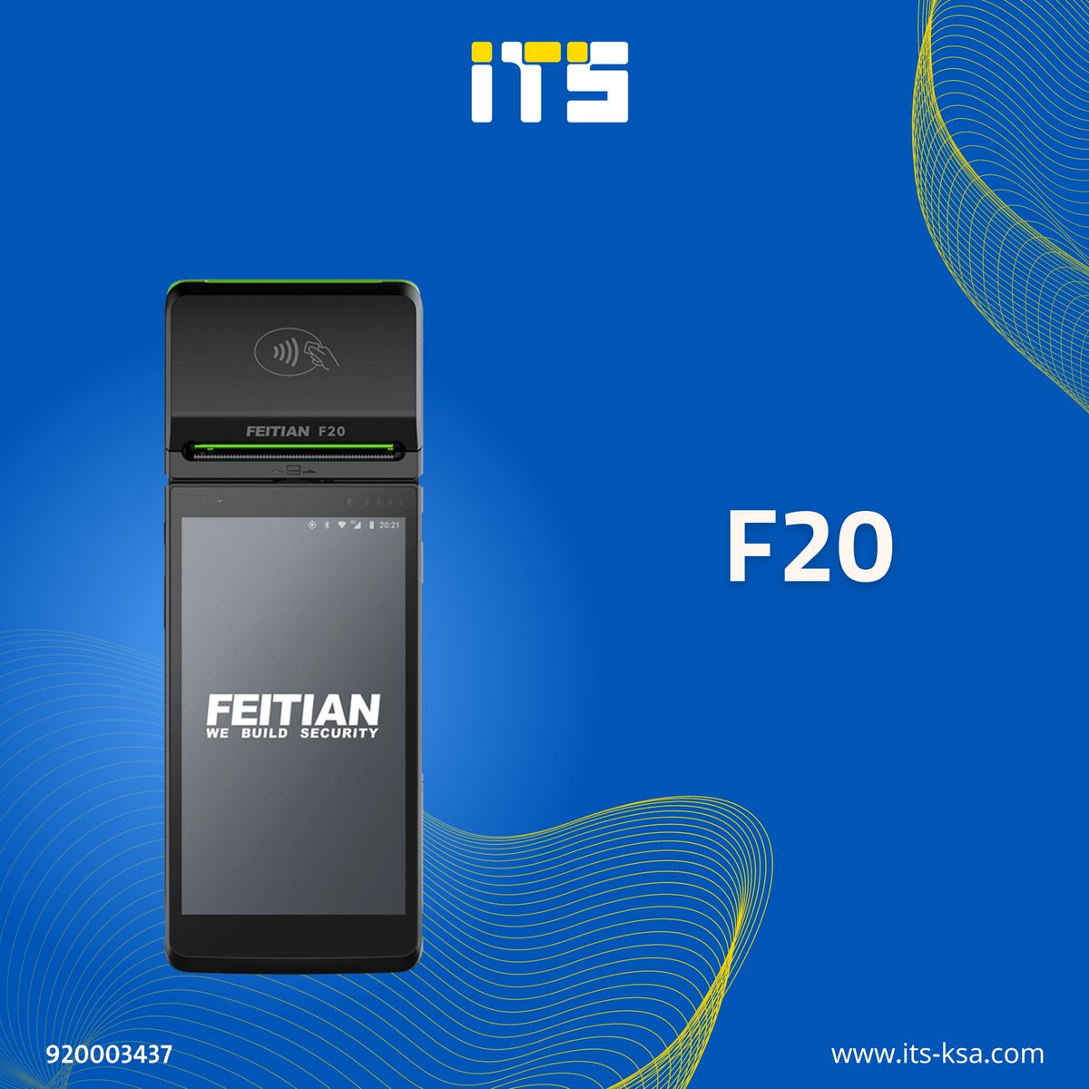 ITS_SaudiArabia's tweet photo. Smart POS #F20 Available now💳
#POS

For more information
https://t.co/HeU4SlG9g3
920003437 https://t.co/1mPpQSY1YK