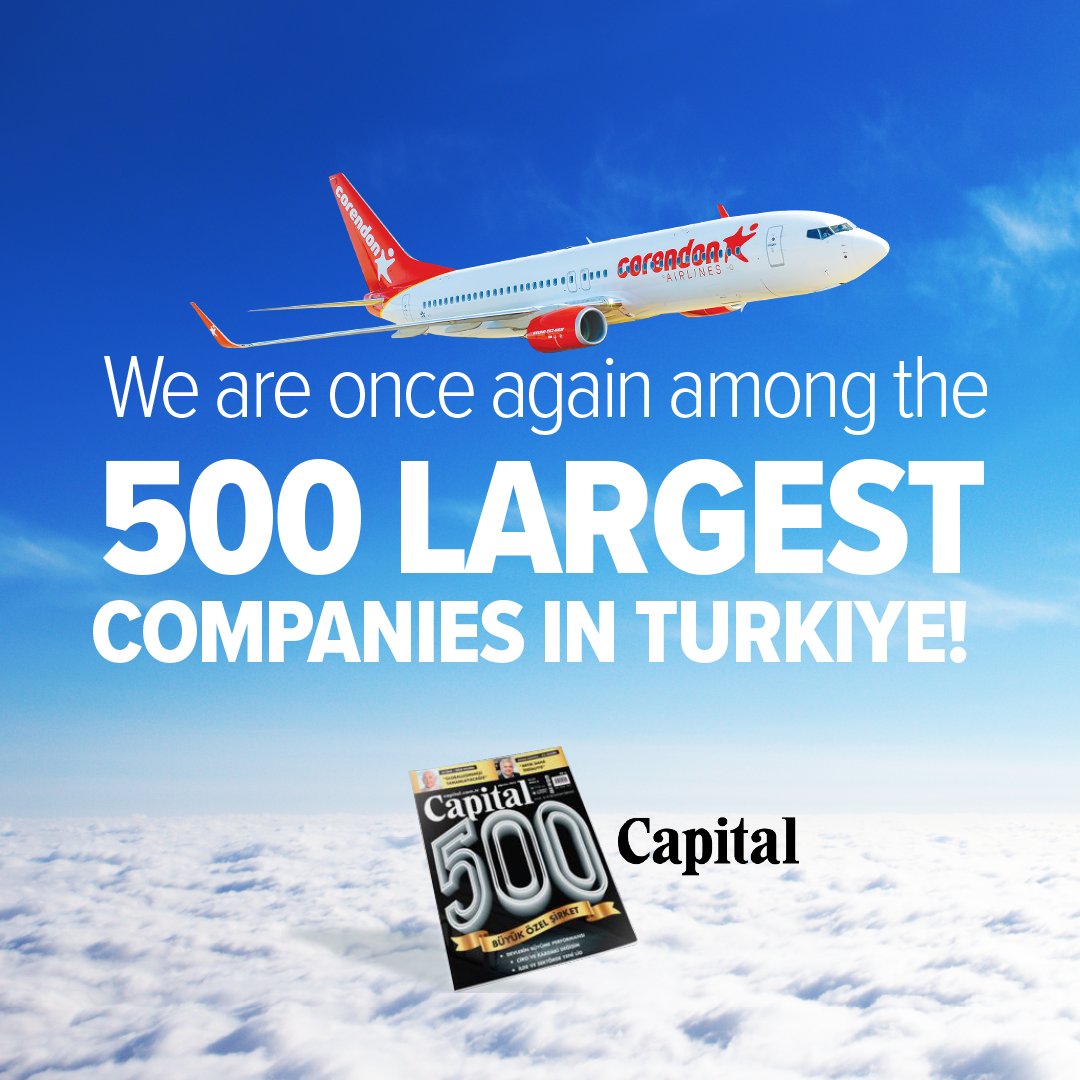 As the "Airline of Firsts", we are delighted to once again be included in the Capital500 survey of Türkiye's 500 largest private companies:) And also to be the biggest company in Antalya! <a href="/CapitalDergisi/">Capital</a> bit.ly/45bneZe

#CorendonAirlines #yourholidayairline #Capital500