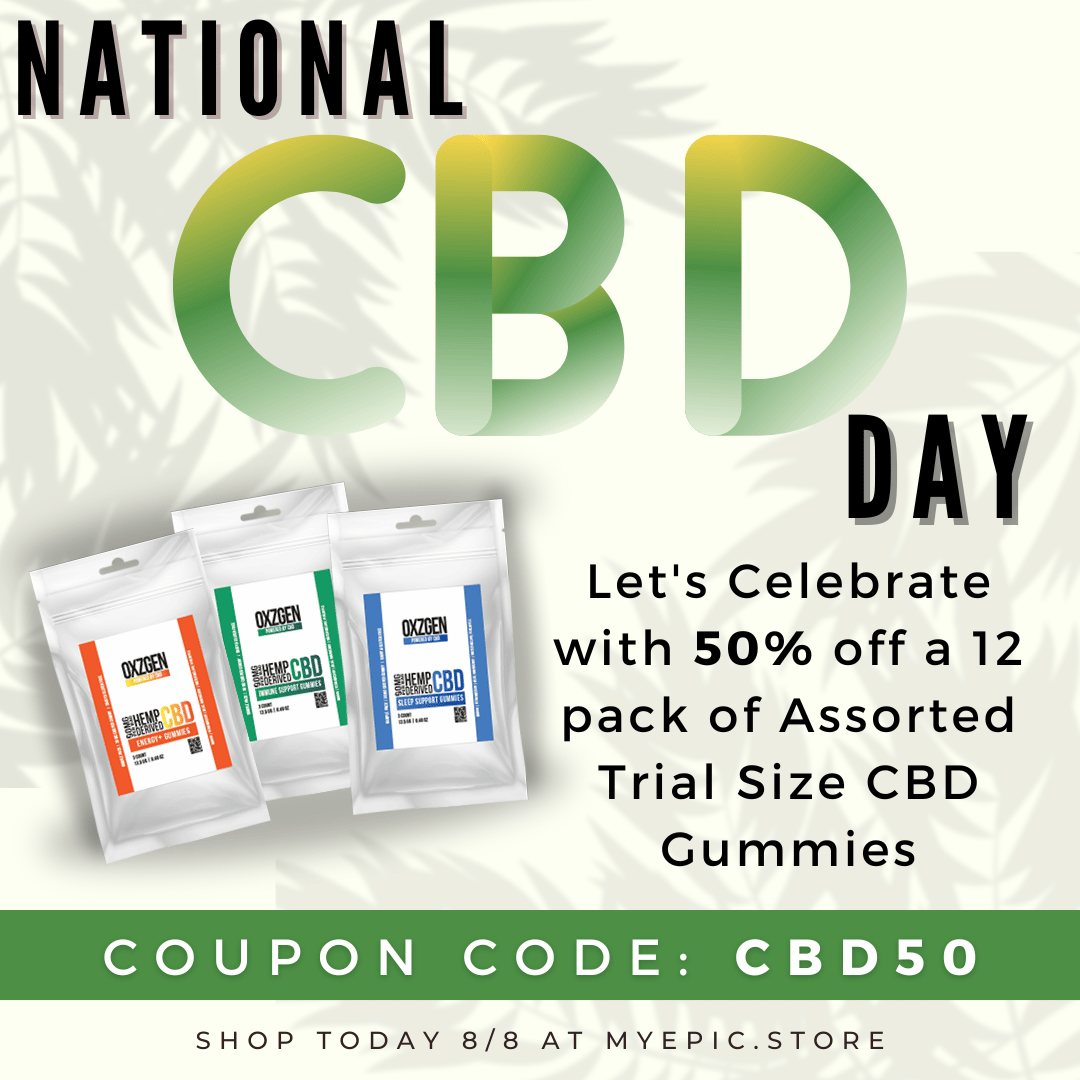 myepiccompany's tweet photo. 📢National CBD Day - 50% off sale going on for 1 day ONLY📢 Purchase a 12 pack of Assorted Gummies and get 50% off today only with coupon code CBD50! 

#nationalcbd #nationalcbdday #cbd #bestday #sale #cbdday #gummy https://t.co/VUuTlxvTt6