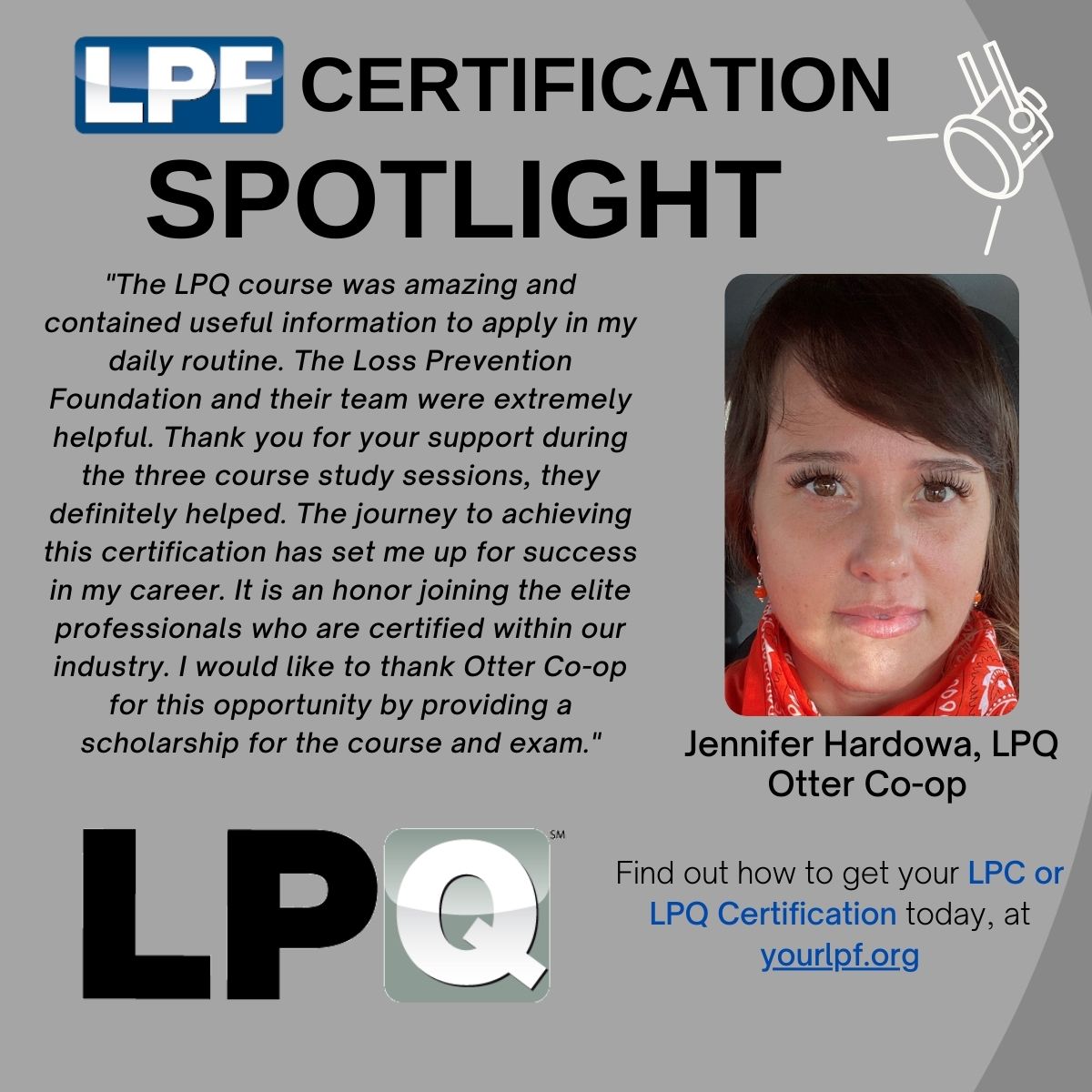 Today, we have a fantastic spotlight by Jennifer Hardowa, LPQ of Otter Co-op. We want to thank Jennifer for committing to excellence by obtaining the LPQ Certification and for your time submitting a testimonial.