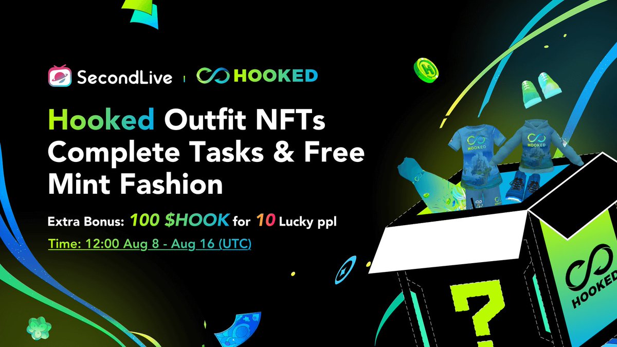🥳 #Hookedfrens #SecondLiveFams, complete social tasks to unlock and mint your very own Hooked Outfit NFT, so as to embark on upcoming “treasures” hunt at @HookedProtocol Brand Space! 🚀

Step 1: Do Tasks and mint OAT: galxe.com/SecondLive/cam…
Step 2:  Mint Clothing:…