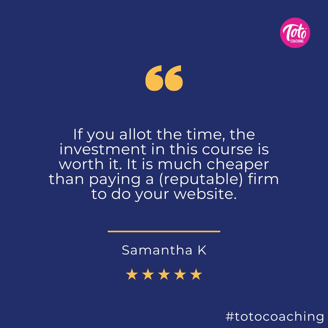 TotoCoaching's tweet photo. "If you allot the time, the investment in this course is worth it. It is much cheaper than paying a (reputable) firm to do your website." - Samantha K 

👍👏 Just heard from a satisfied learner who's loving the journey.

#Customersatisfaction #totocoaching #thetotoway #webdesign https://t.co/bPjZ13bnii