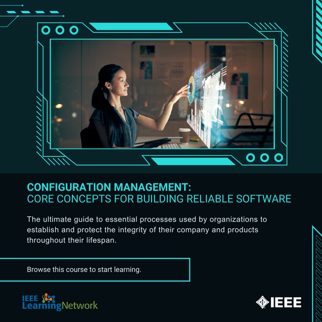 IEEELearn's tweet image. New #OnlineCourse from IEEE: Study the core concepts needed to build reliable software by understanding #configurationmanagement and processes used to establish and protect the integrity of a product throughout its lifespan. Enroll now to learn more. bit.ly/3DBUnkL